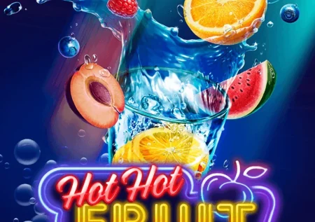 Hot Hot Fruit